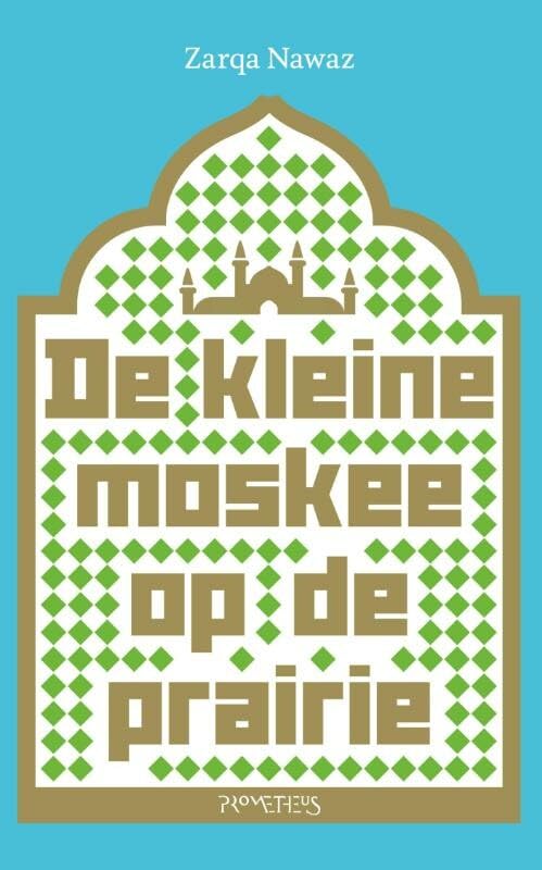 De kleine moskee op de prairie book