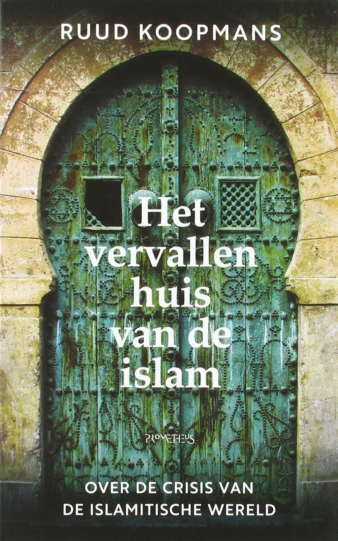Het vervallen huis van de islam Social Sciences