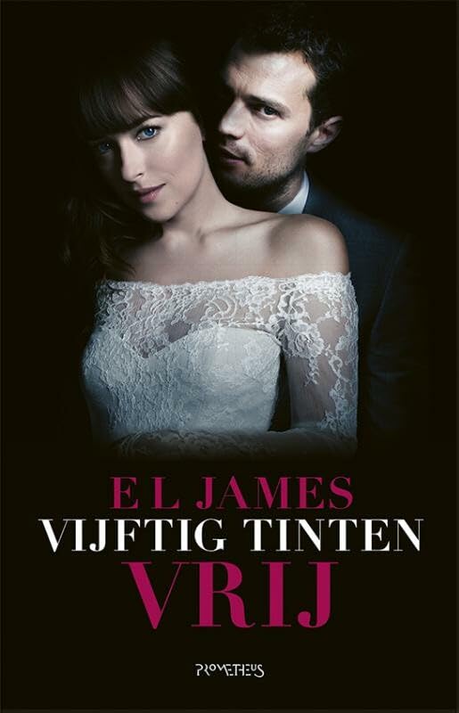 Vijftig tinten vrij (Vijftig Tinten, 3) Contemporary literature