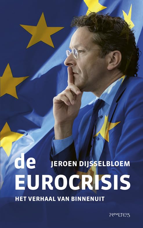 De eurocrisis: het verhaal van binnenuit Business, Finance & Career
