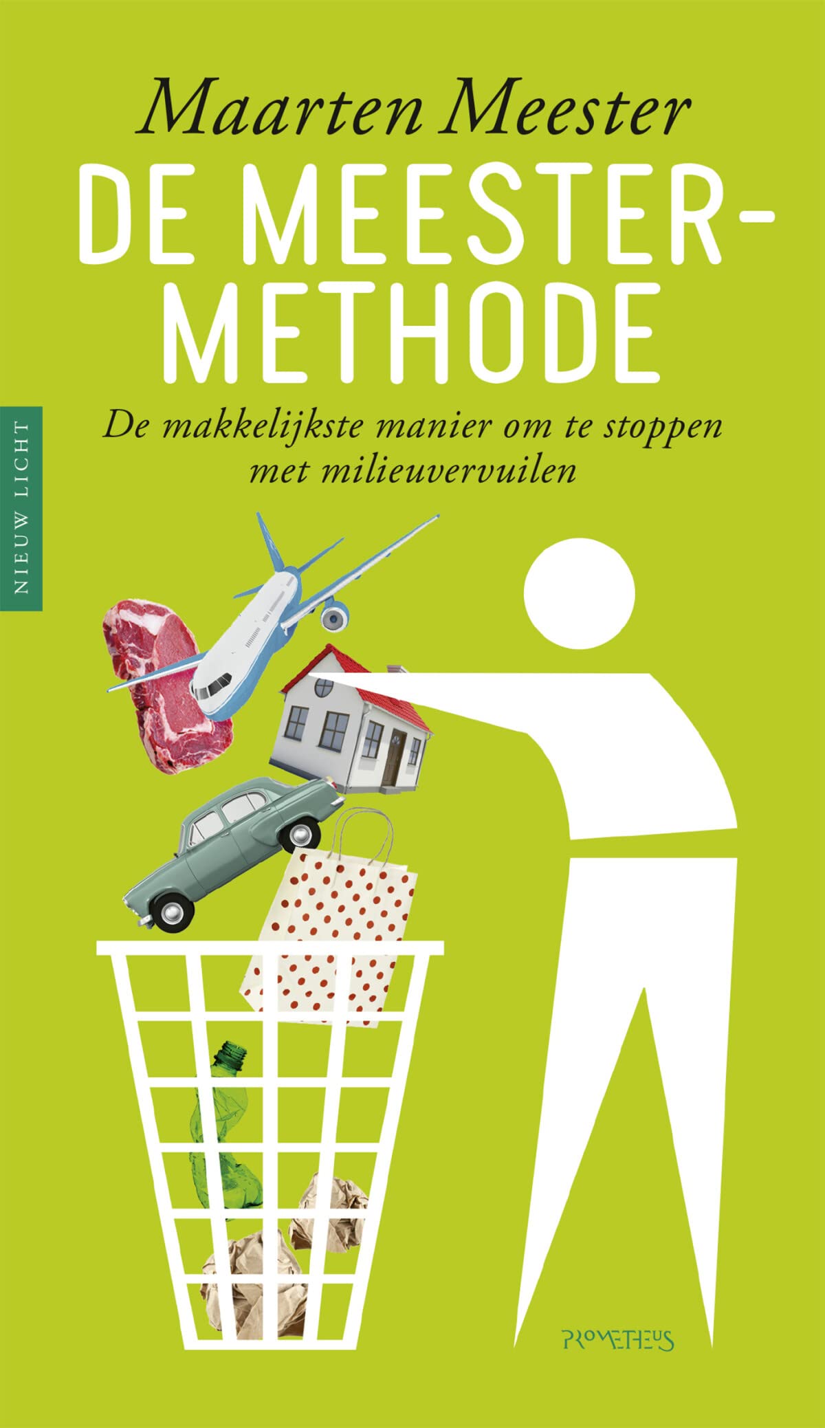 De Meester-methode: de makkelijkste manier om te stoppen met milieuvervuilen book