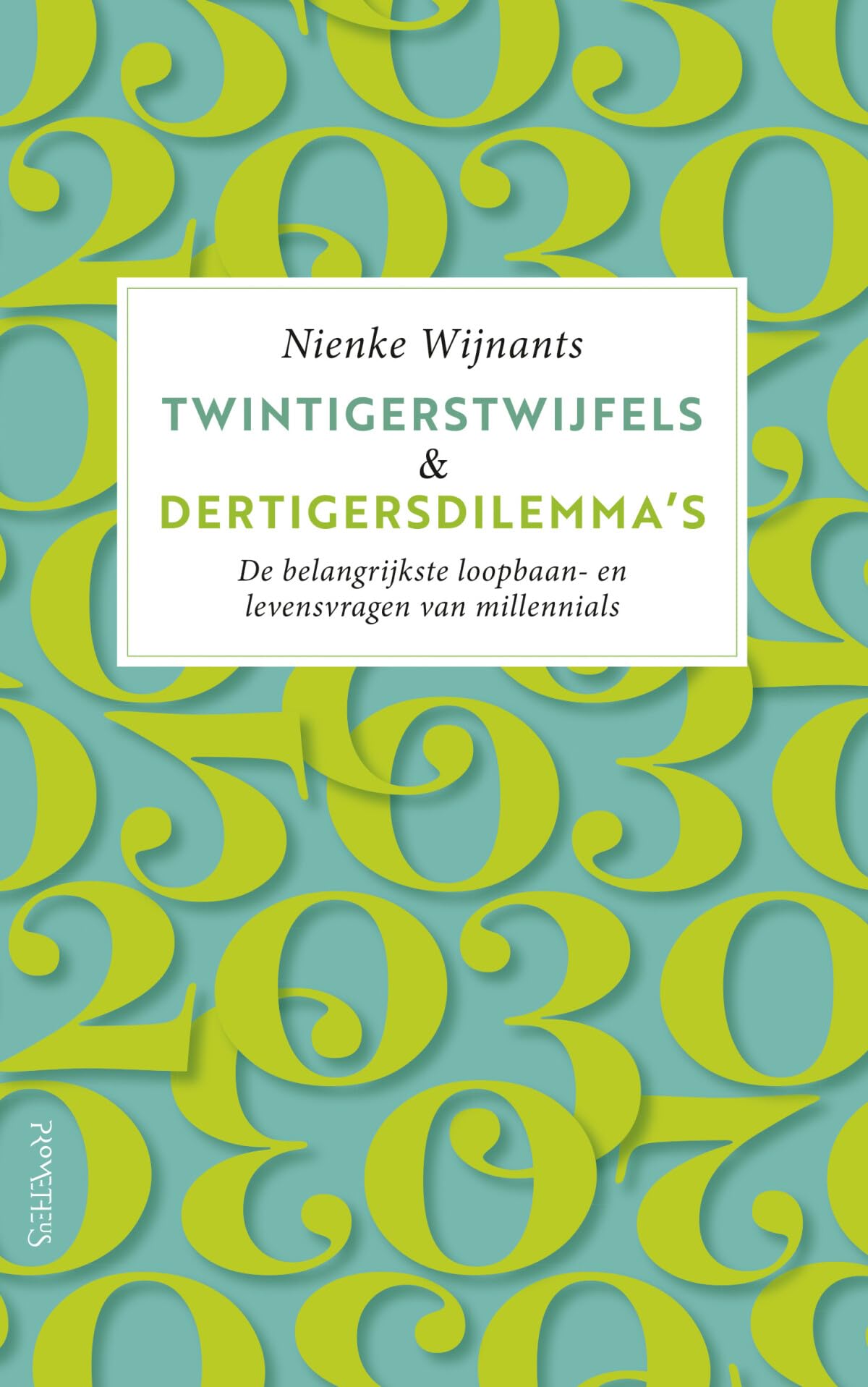 Twintigerstwijfels & dertigersdilemma's book