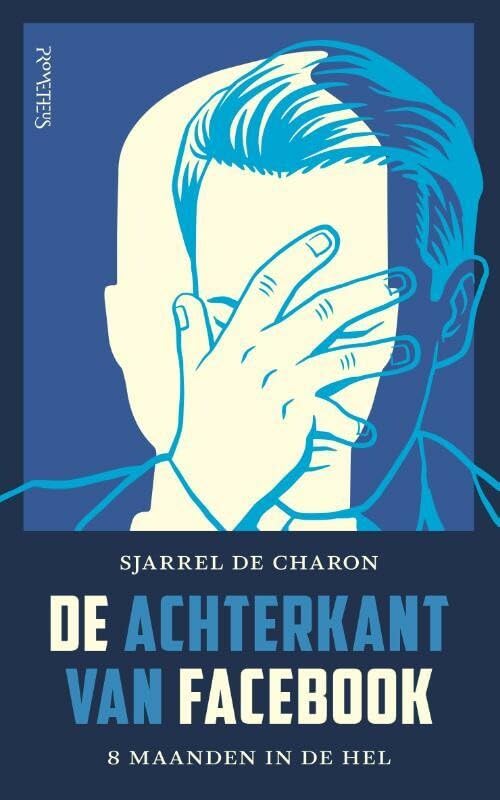 De achterkant van Facebook: 8 maanden in de hel book