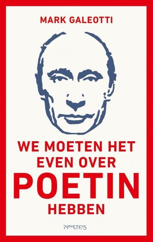 We moeten het even over Poetin hebben book