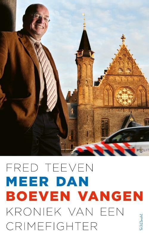 Meer dan boeven vangen: Kroniek van een crimefighter book
