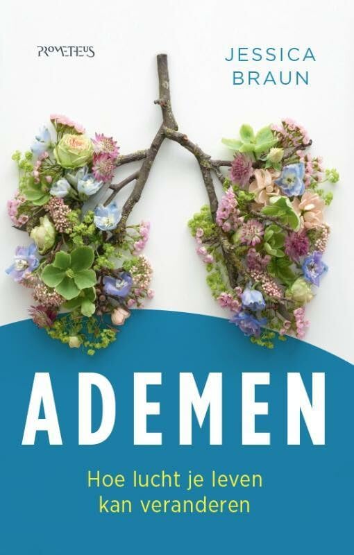 Ademen: hoe lucht je leven kan veranderen book