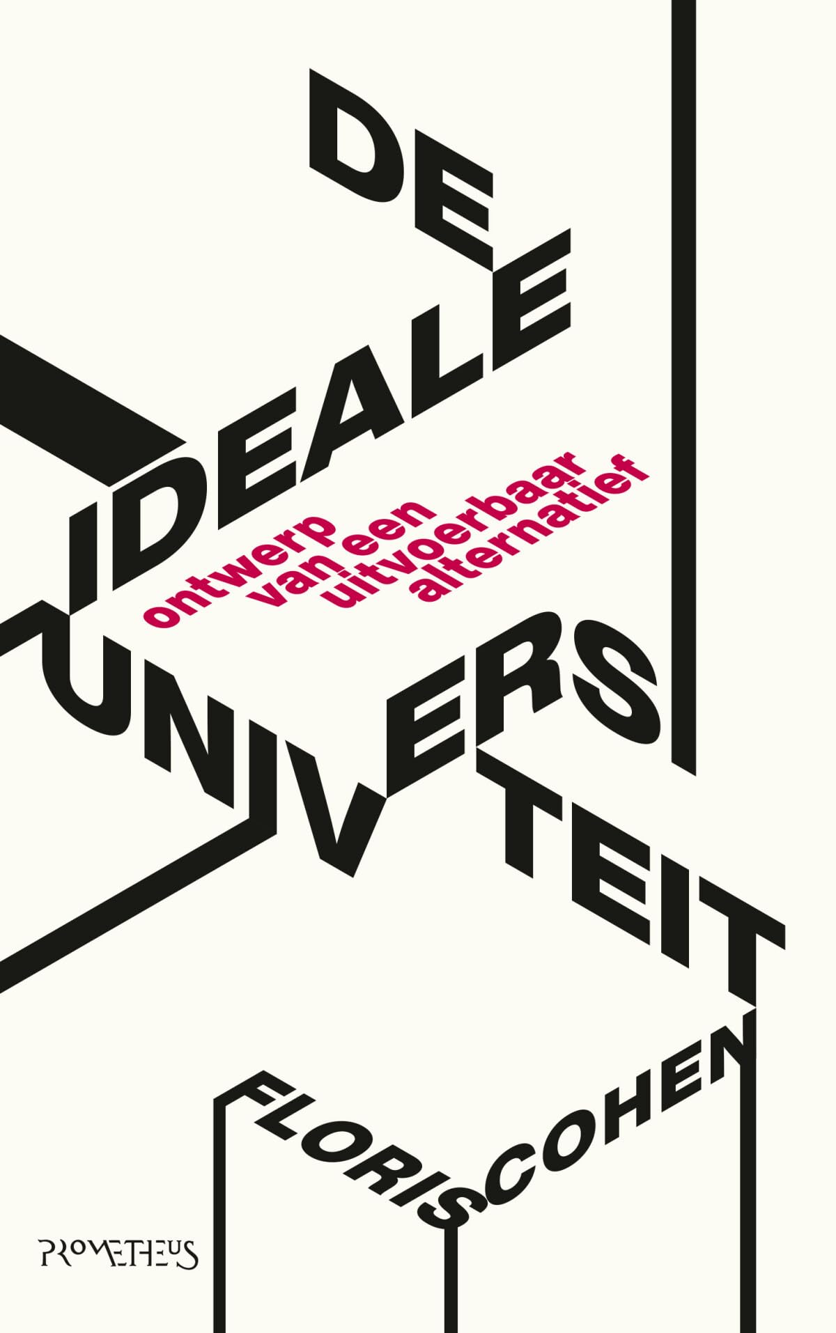 De ideale universiteit: ontwerp van een uitvoerbaar alternatief book