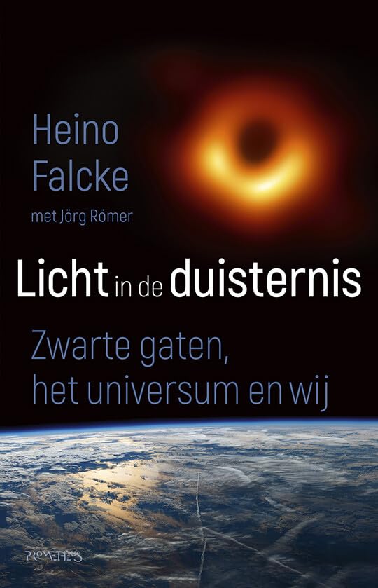Licht in de duisternis: zwarte gaten, het universum en wij book
