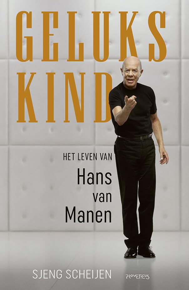 Gelukskind: het leven van Hans van Manen Memories