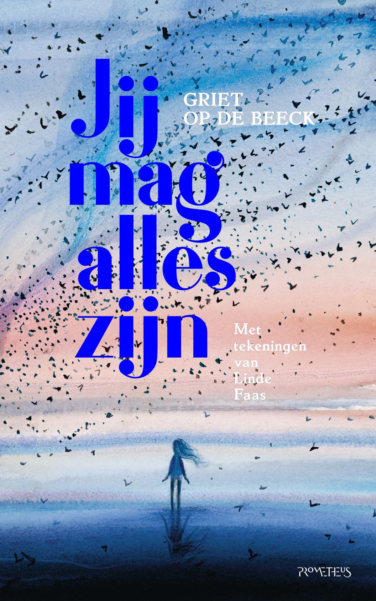 Jij mag alles zijn book