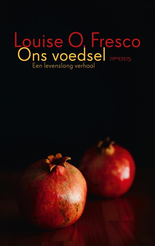 Ons voedsel: een levenslang verhaal Books