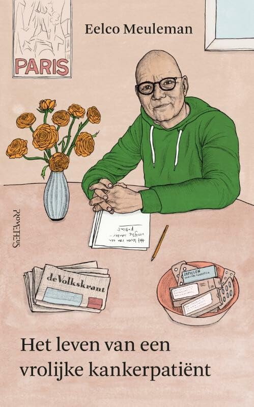Het leven van een vrolijke kankerpatiënt book