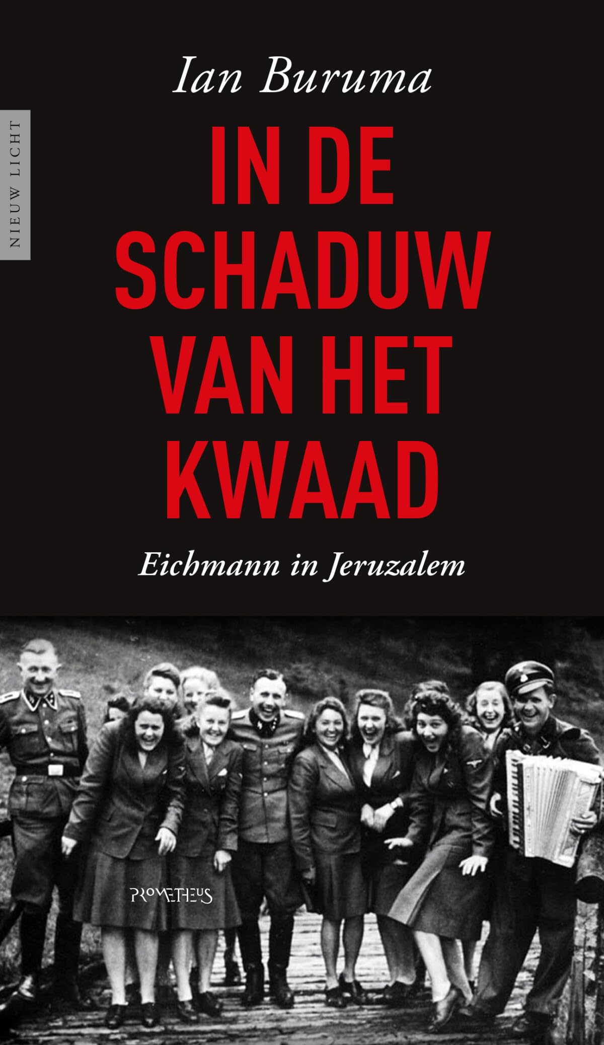 In de schaduw van het kwaad: Eichmann in Jeruzalem book
