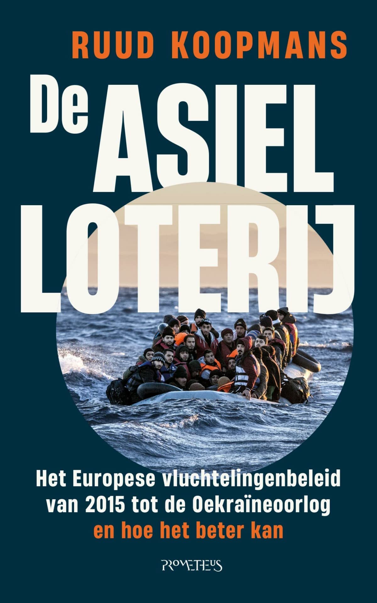 De asielloterij: het Europese vluchtelingenbeleid van 2015 tot de Oekraïneoorlog en hoe het beter kan Social Sciences