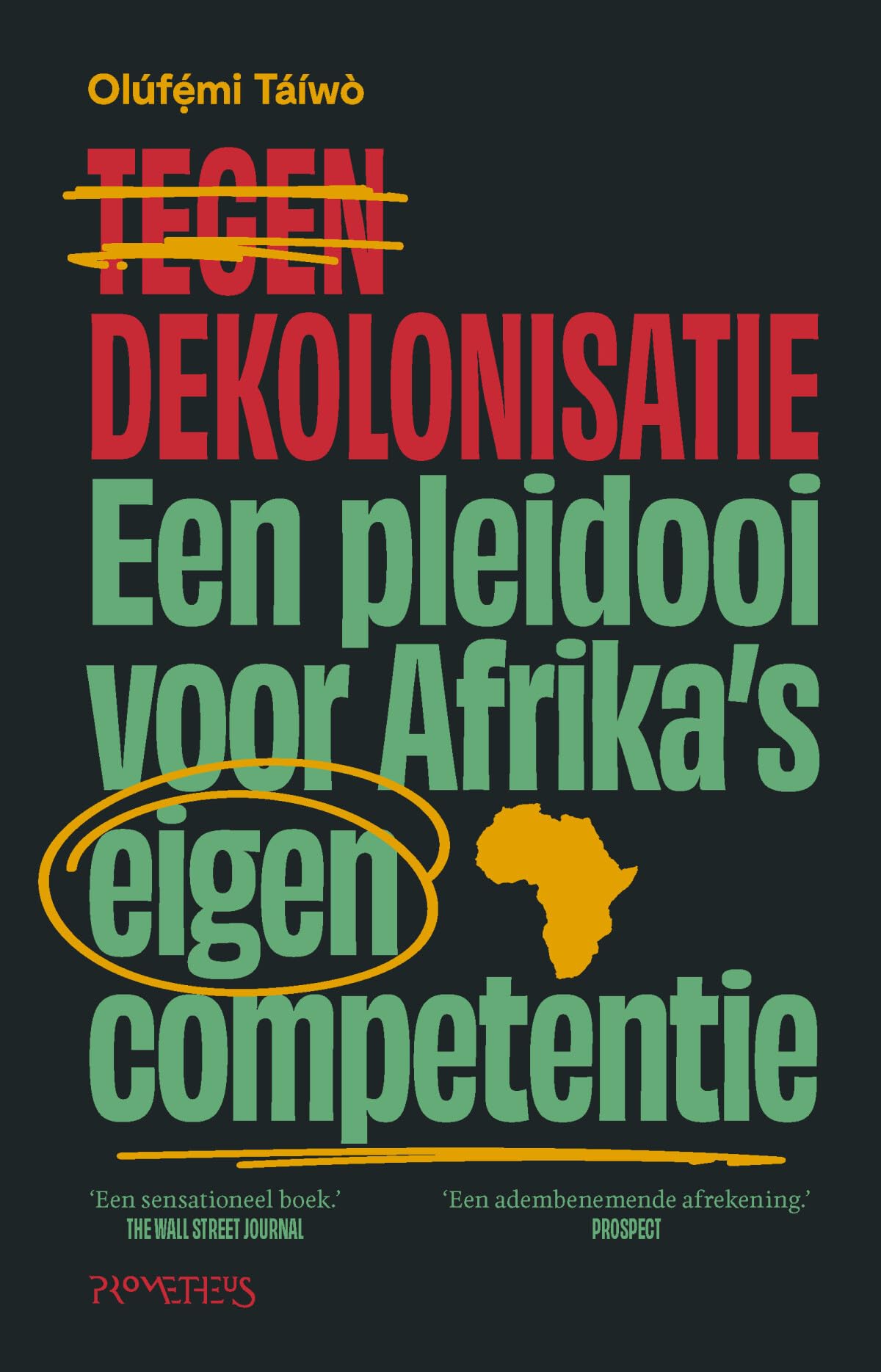 Tegen dekolonisatie: een pleidooi voor Afrika's eigen competentie book