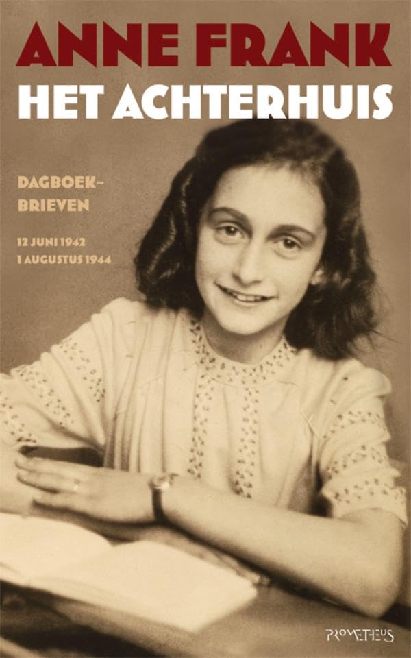 Het Achterhuis: dagboekbrieven 12 juni 1942-1 augustus 1944 book