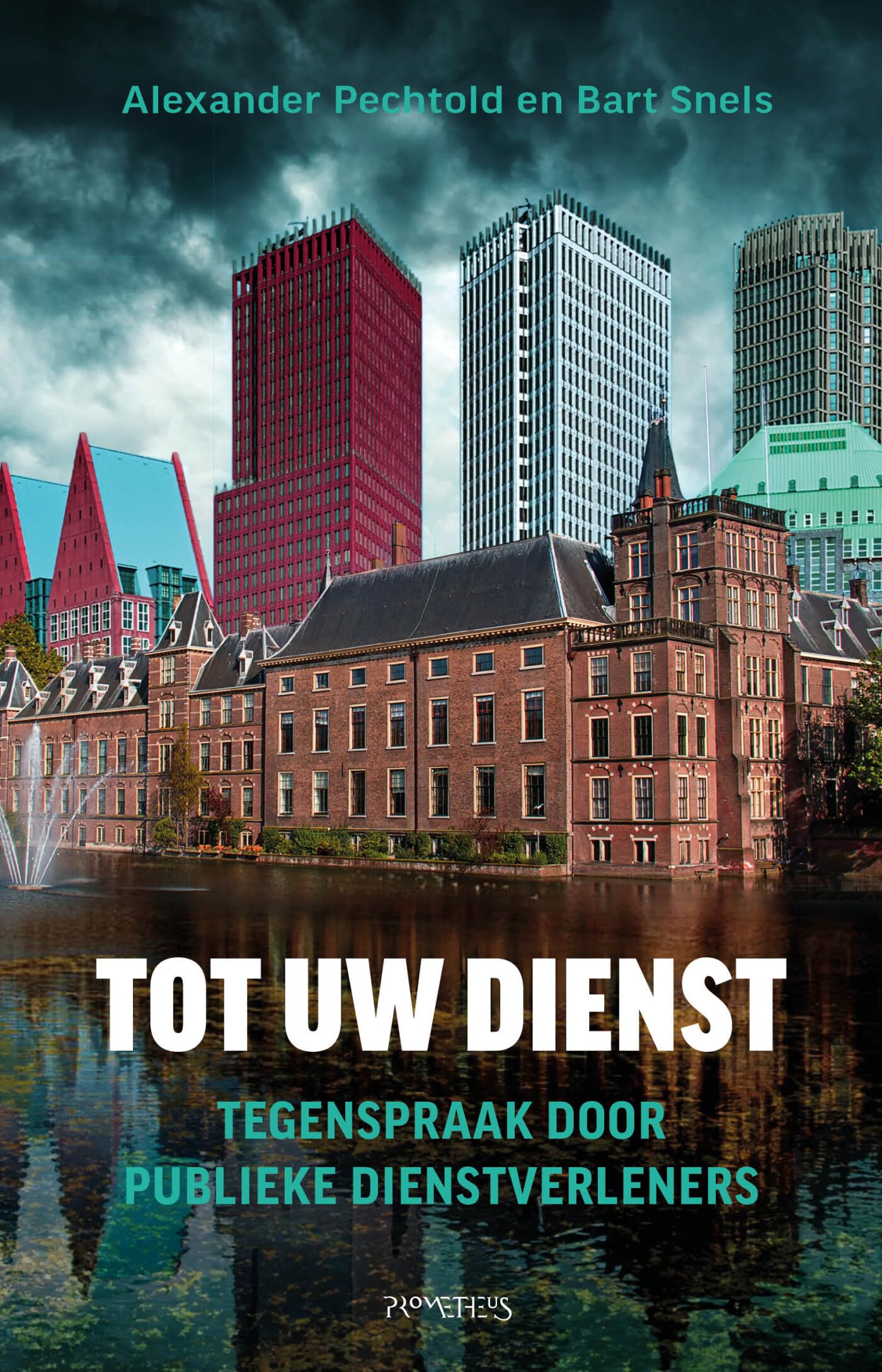 Tot uw dienst: Tegenspraak door publieke dienstverleners book