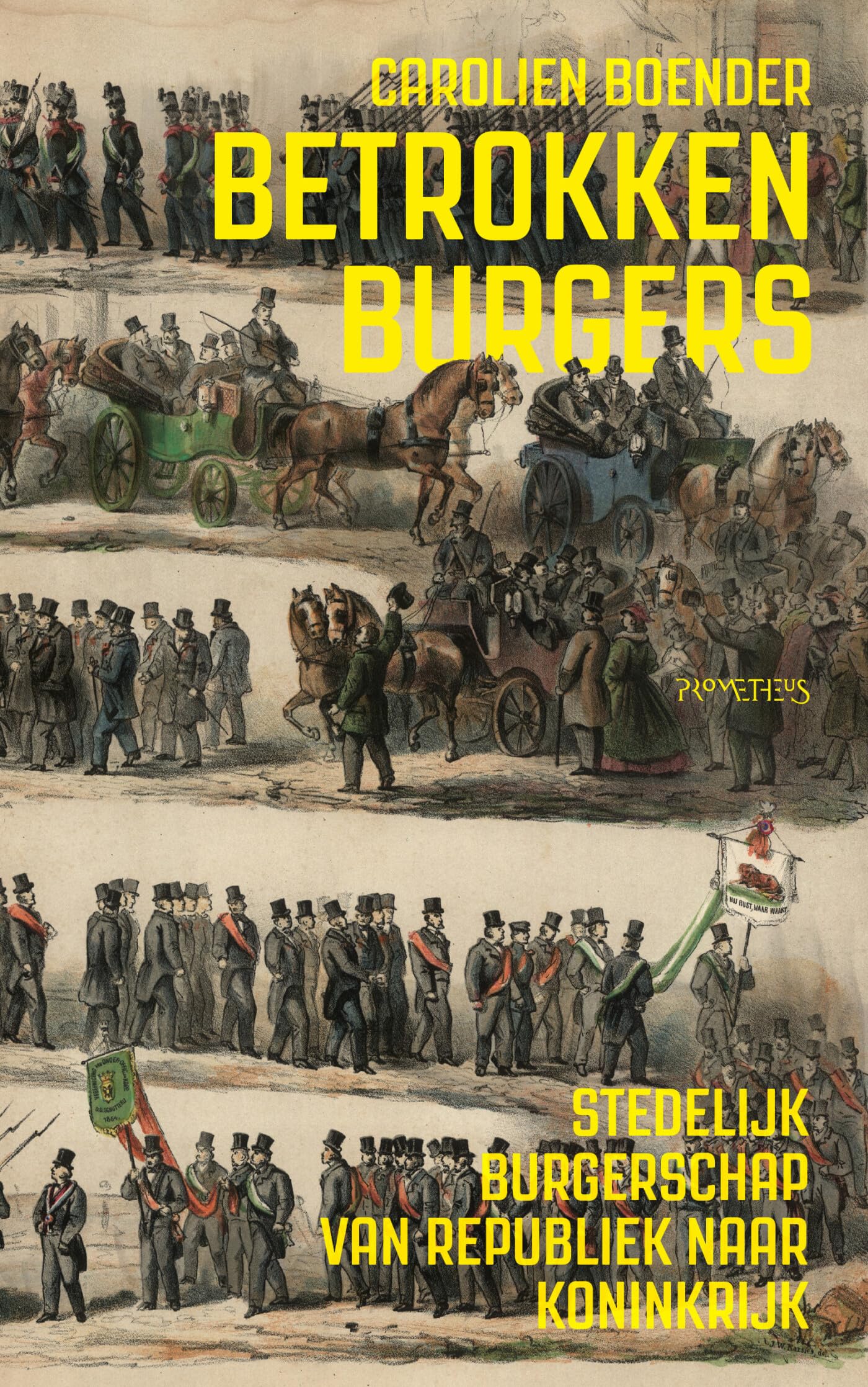 Betrokken burgers: Stedelijk burgerschap van republiek naar koninkrijk book