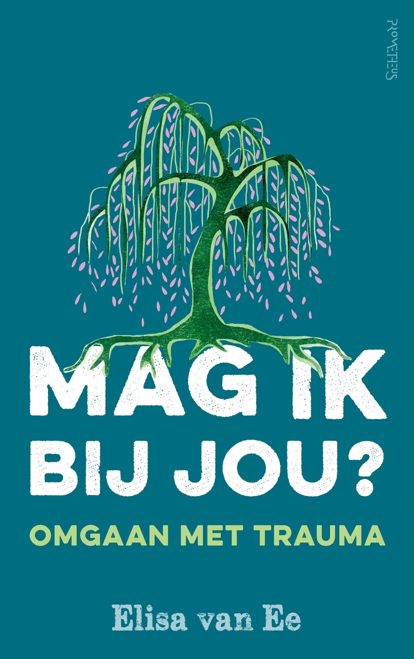 Mag ik bij jou?: omgaan met trauma book