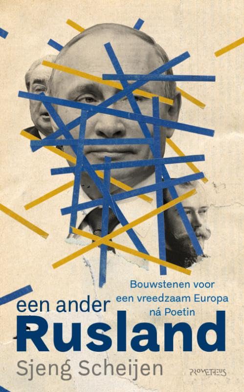 Een ander Rusland: bouwstenen voor een vreedzaam Europa ná Poetin book