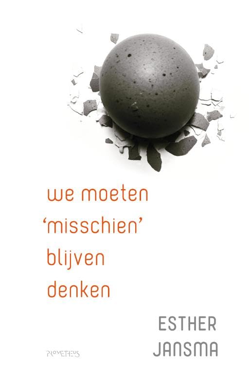 We moeten 'misschien' blijven denken book