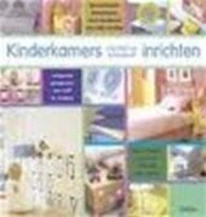 Kinderkamers creatief en smaakvol inrichten book