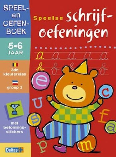 Speel- en oefenb. met beloningsst. Schrijfoef. (5-6 j.): SPEEL- EN OEFENBOEK.Eerste tel- en schrijfspelletjes. book
