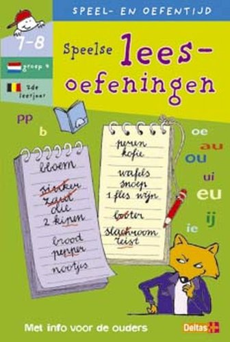 Speel- en oefentijd 22. Speelse leesoefeningen (7-8 j.): Speel- en oefentijd voor kinderen van 7-8 jaar book