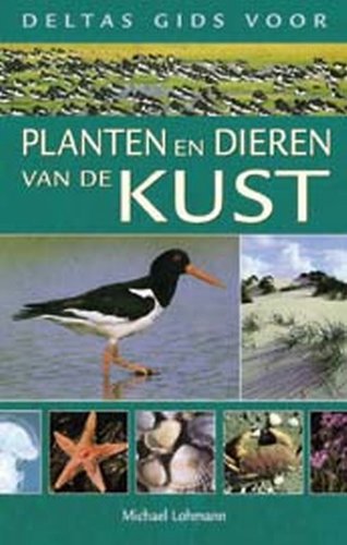 Deltas gids voor planten en dieren van de kust book