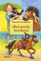 Het grote toernooi: Vanaf 7 jaar (Ponyclub in Galop) Novels & Short Stories