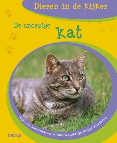 De snoezige kat: Kijk- en leerboek voor nieuwsgierige kinderen. book