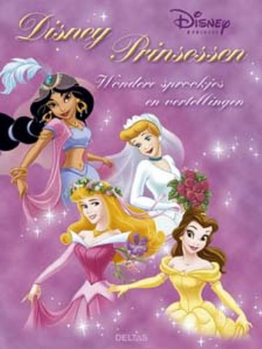 Disney prinsessen: wondere sprookjes en vertellingen book