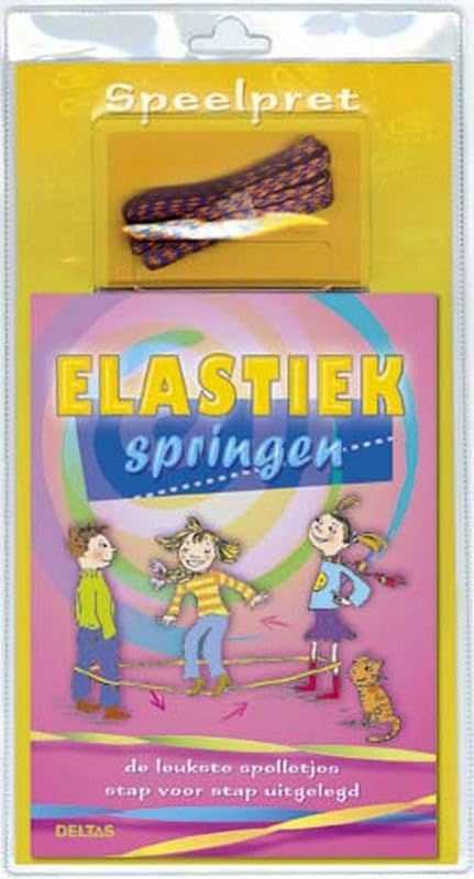 Elastiek springen: de leukste spelletjes stap voor stap uitgelegd book