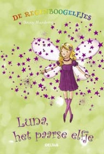 De regenboogelfjes Luna, het paarse elfje: Ga mee met een elfje naar het einde van de regenboog! book
