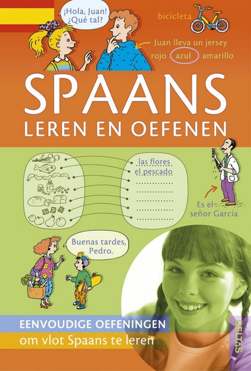 Spaans leren en oefenen: eenvoudige oefeningen om vlot Spaans te leren book