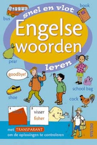Snel en vlot Engelse woorden leren: Met transparant om de oplossingen te controleren book