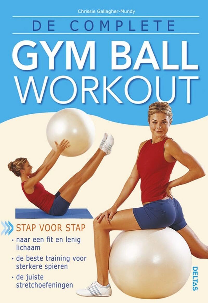De complete gym ball workout book