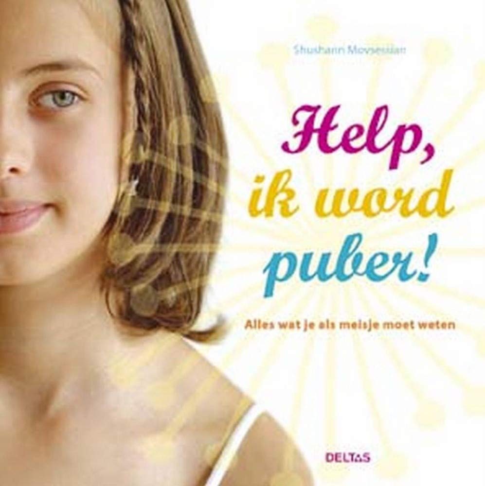 Help, ik word puber! Meisje: alles wat je als meisje moet weten Education