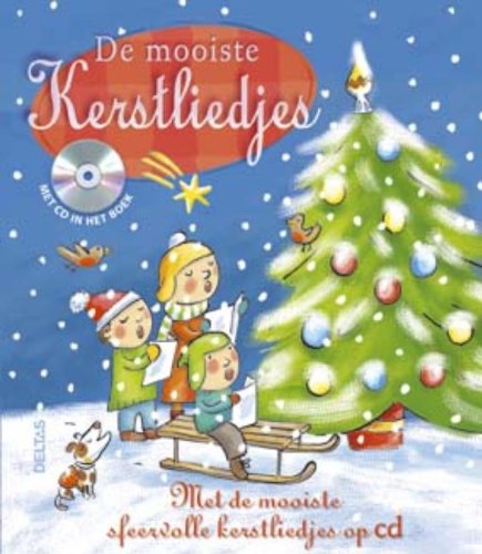 De mooiste kerstliedjes: Met de mooiste sfeervolle kerstliedjes op CD book
