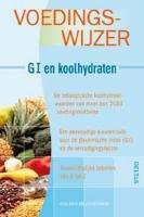 Voedingswijzer - GI en koolhydraten: De belangrijkste koolhydraatwaarden van meer dan 2000 voedingsmiddelen - Een eenvoudige kleurencode voor de ... - Overzichtelijke tabellen van A tot Z. Leisure, Home & Garden