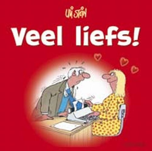Veel liefs!: In dit grappige boekje geeft Uli Stein, Duitslands meest succesvolle cartoonist, zijn eigen, unieke visie op de liefde! book