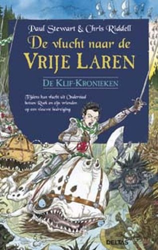 De vlucht naar de Vrije Laren: Spannend fantasy-avontuur, vanaf 12 jaar book