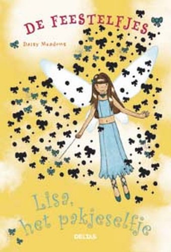 De feestelfjes Lisa, het pakjeselfje: Samen met een elfje beleef je een spetterend feest! book