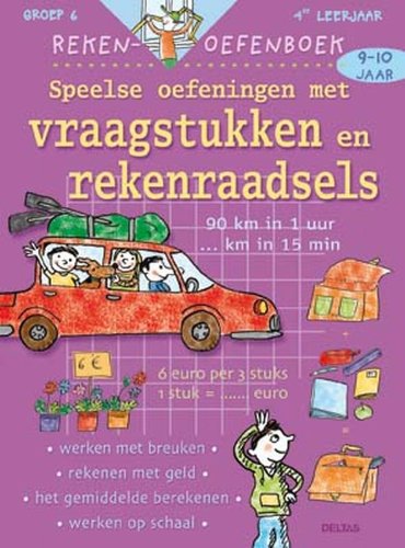 Reken-oefenboek 21. Vraagstukken en rekenraadsels (9-10 j.): Veel oefenpret! book