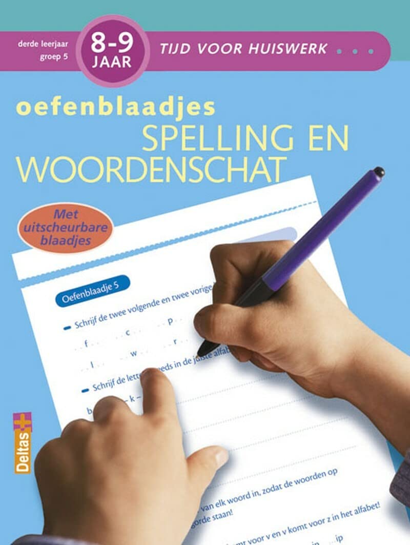 Tijd voor huiswerk - Oefenblaadjes spelling en woordenschat (8-9 j.): Met uitscheurbare blaadjes book
