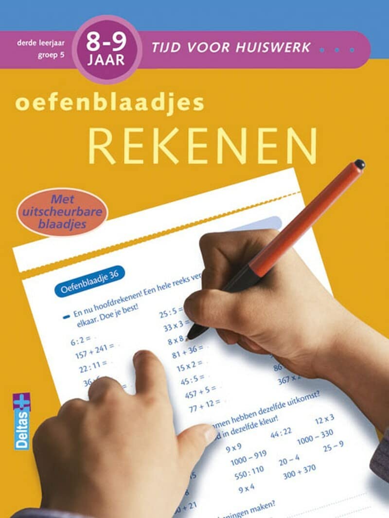 Tijd voor huiswerk - Oefenblaadjes rekenen (8-9 j.): Met uitscheurbare blaadjes book