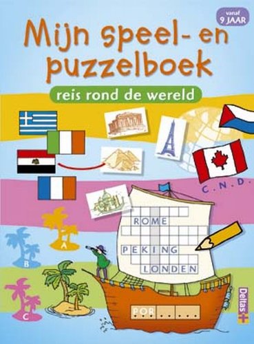 Mijn speel- en puzzelboek - Reis rond de wereld (10-12 j.): Vanaf 9 jaar Leisure & Fun