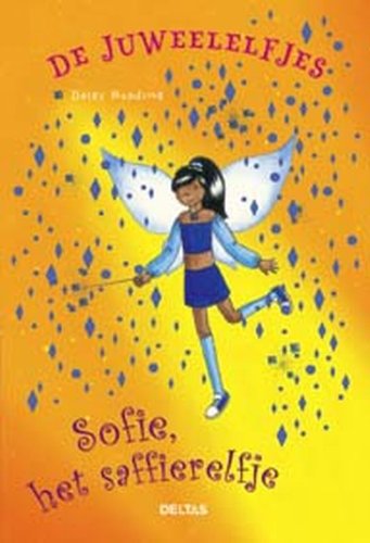 De juweelelfjes Sofie, het saffierelfje: Ontdek samen met een elfje de krachten van de toverjuwelen! book