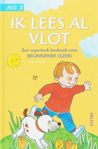 Ik lees al vlot: een superleuk leesboek voor beginnende lezers book