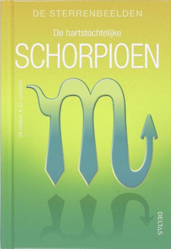 De sterrenbeelden - De hartstochtelijke schorpioen: Volg de sterren! book